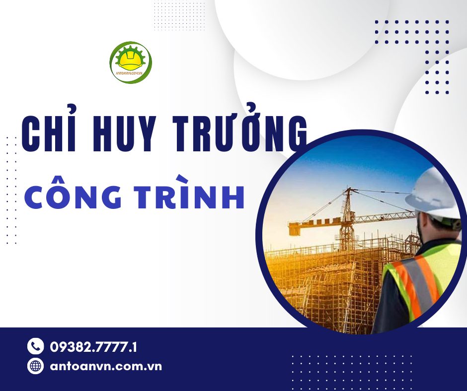 Chỉ huy trưởng công trình